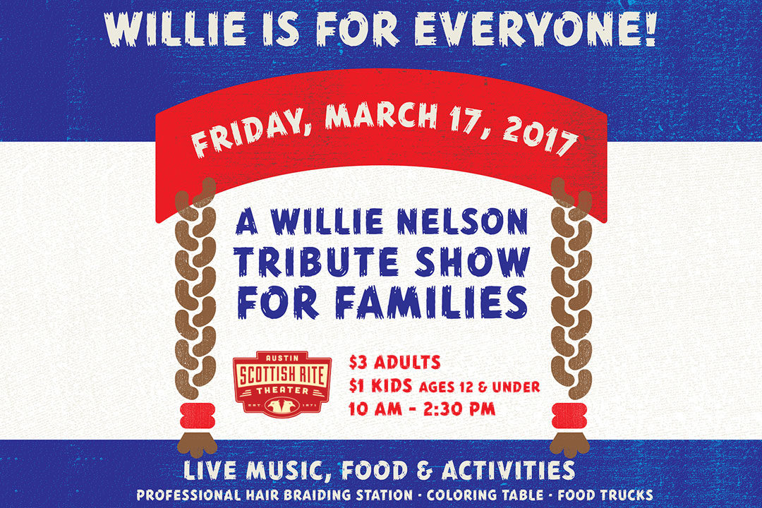 Willie is for Everyone!